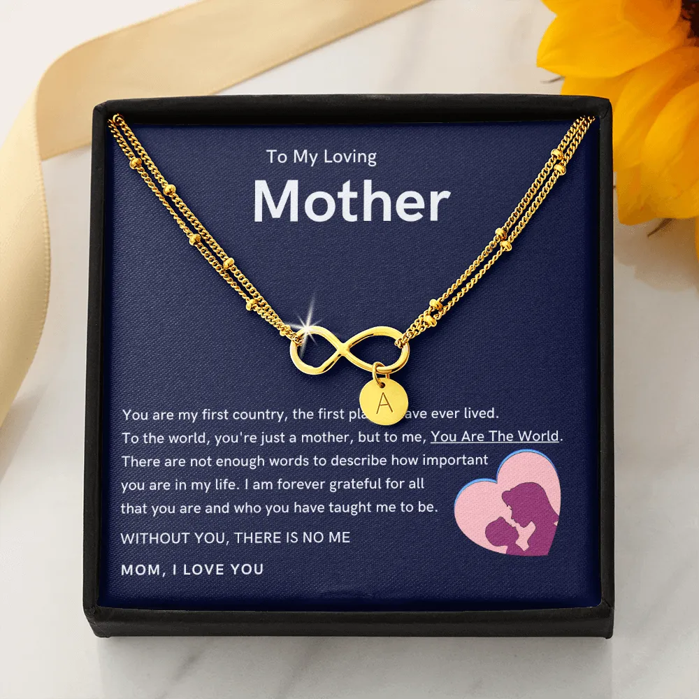 To My Loving Mother - Without You, There Is No Me Gold Infinity Bracelet (18k Gold Dipped)