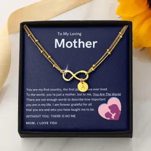 To My Loving Mother - Without You, There Is No Me Gold Infinity Bracelet (18k Gold Dipped)
